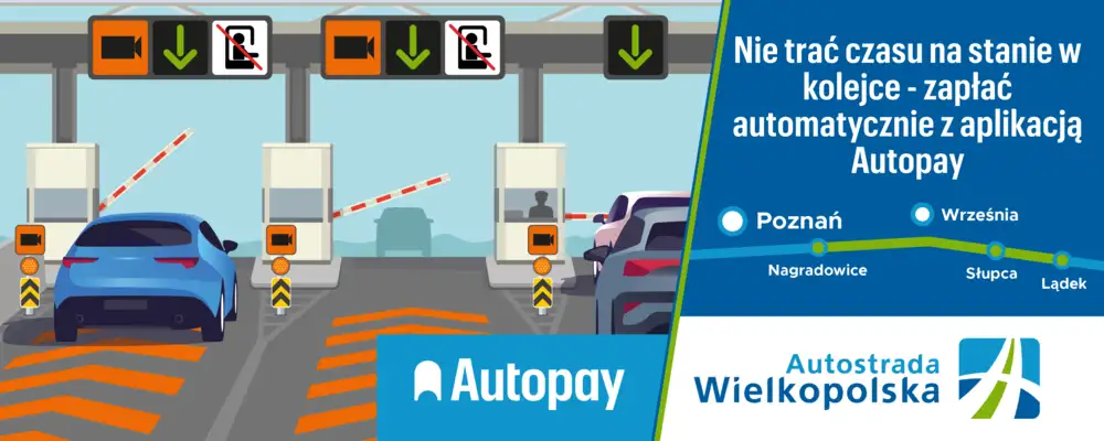 Baner o Autopay, którym mozna płacić na A2